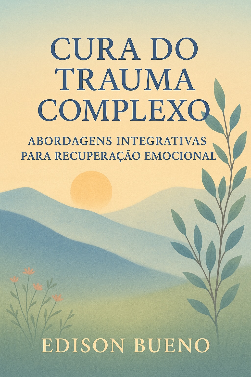 Capa Curando o Trauma Complexo Volume 1